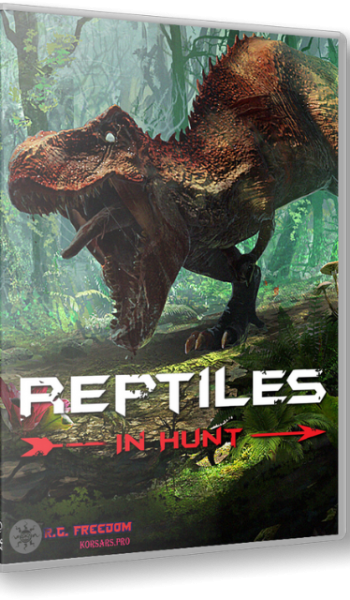 Скачать игру Reptiles: In Hunt (2021) PC | RePack от R.G. Freedom через торрент на rutor