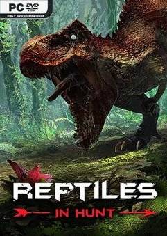 Скачать игру Reptiles: In Hunt (2021) через торрент на rutor