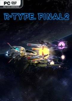 Скачать игру R-Type Final 2 (1.0.4 + DLC) Лицензия На PC через торрент на rutor