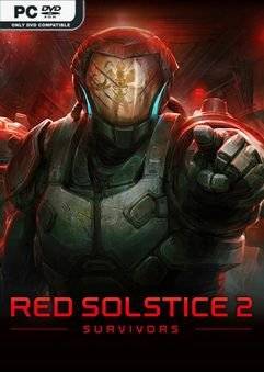 Скачать игру Red Solstice 2: Survivors (2021) через торрент на rutor