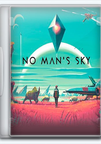 Скачать игру No Man's Sky v 3.50 + DLC (2016) PC | Лицензия через торрент на rutor