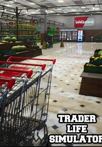 Скачать игру Trader Life Simulator (2021) RePack от FitGirl На Русском через торрент на rutor