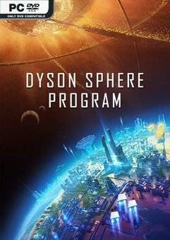 Скачать игру Dyson Sphere Program (2021) через торрент на rutor