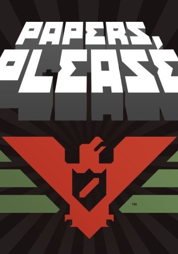 Скачать игру Papers, Please v 1.2.72 (2013) PC | Лицензия через торрент на rutor