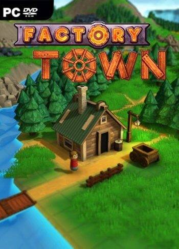 Скачать игру Factory Town (v0.178) через торрент на rutor