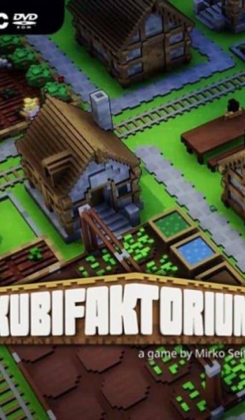 Скачать игру Kubifaktorium (v03.11.2020) Early Access На Русском через торрент на rutor