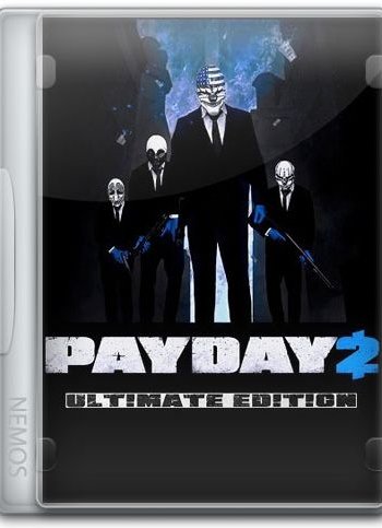 Скачать игру PayDay 2: Ultimate Edition 1.96.909 + DLCs nemos через торрент на rutor