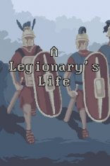 Скачать игру A Legionary's Life (2019) через торрент на rutor