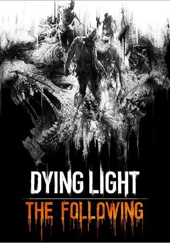 Скачать игру Dying Light: The Following - Enhanced Edition v 1.27.0 (37770) + DLCs (2016) PC | RePack by xatab через торрент на rutor