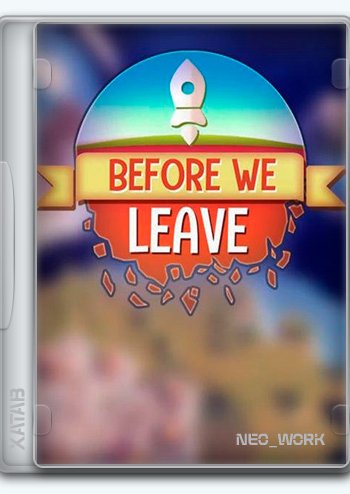 Скачать игру Before We Leave (2020) Ru/Multi (1.0004) Repack xatab (обновляемая) через торрент на rutor